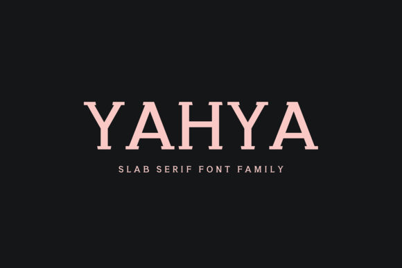 Yahya: A Slab Serif Font for Modern Web Design